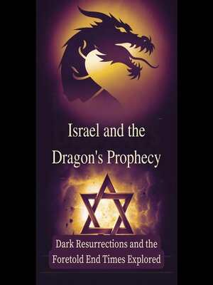 cover image of Israel and the Dragon's Prophecy